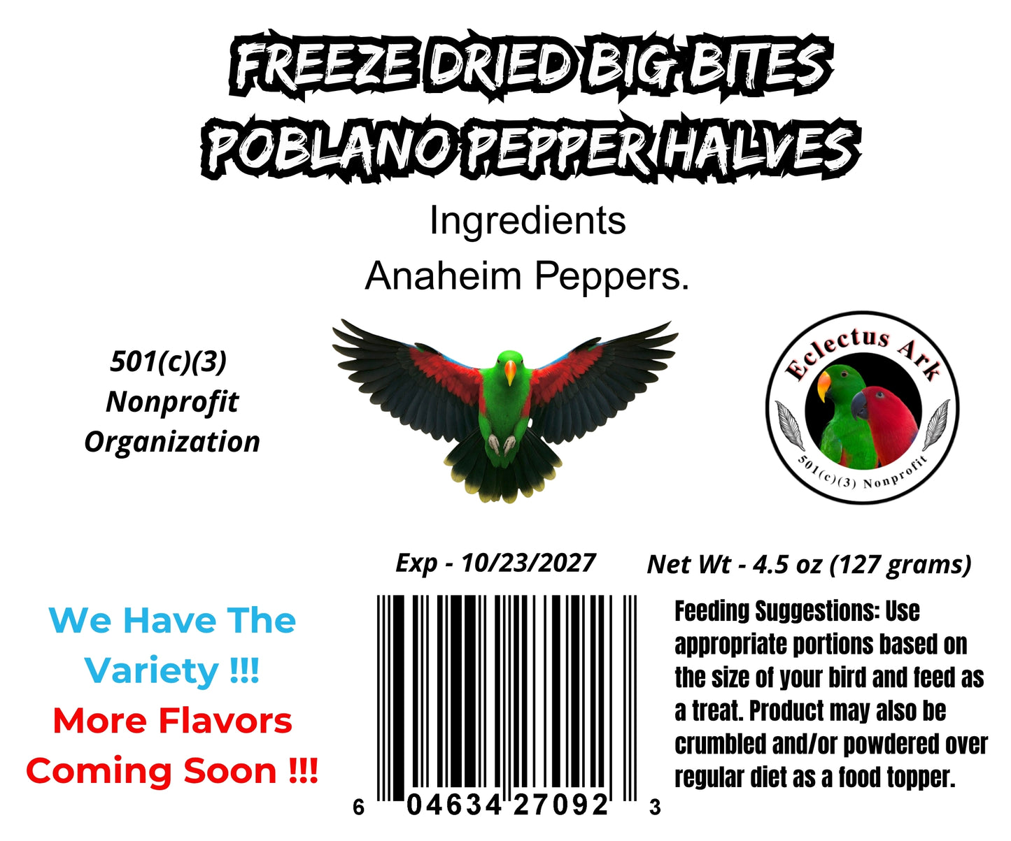 Freeze Dried Anaheim Peppers - Choose Your Flavor(s)