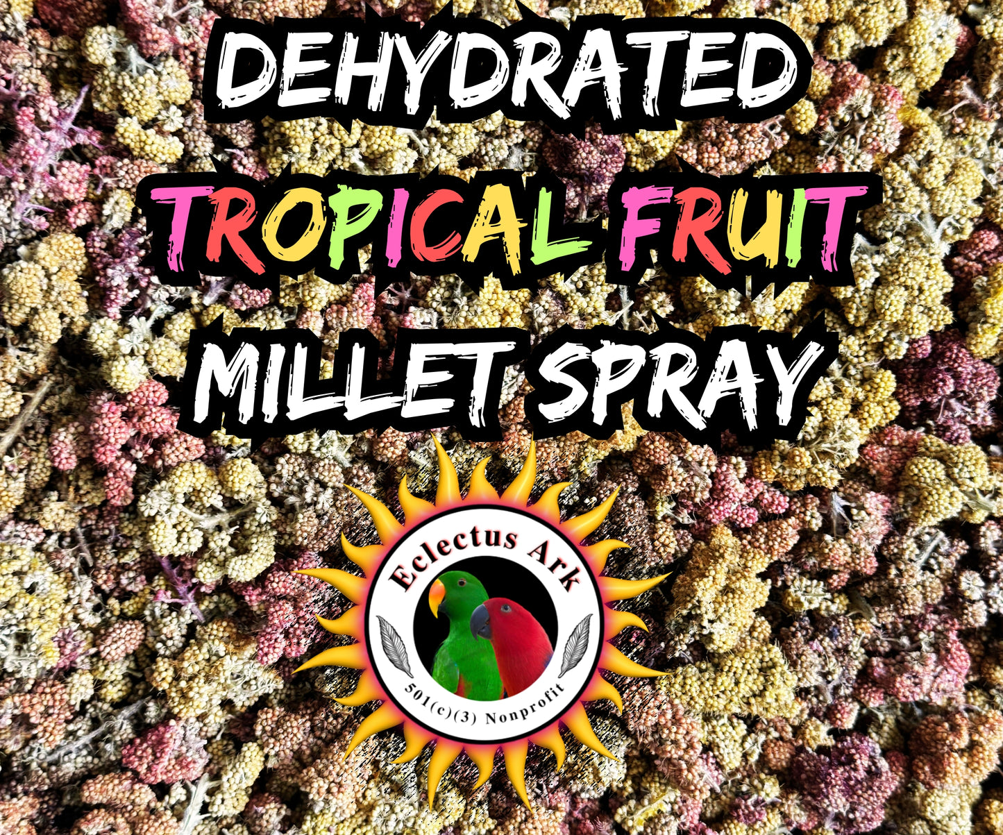Dehydrated Tropical Fruit Millet Spray