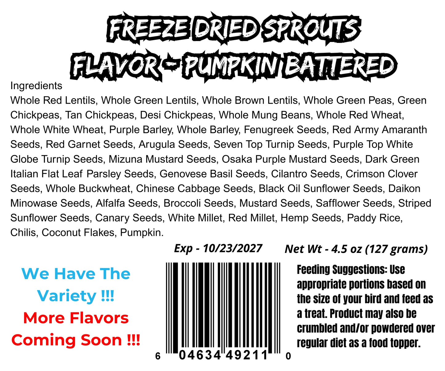 Freeze Dried Sprouts - Pumpkin Battered
