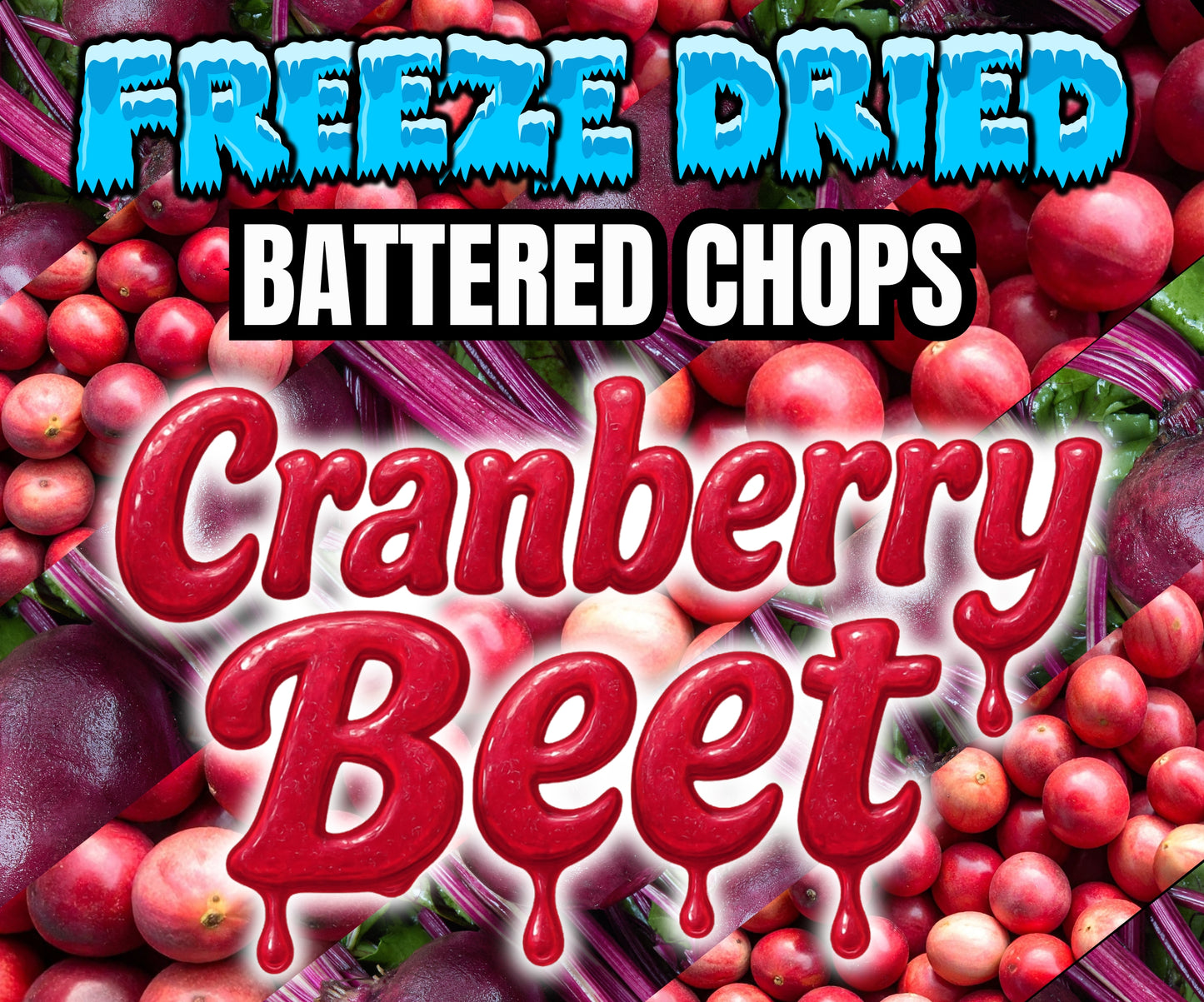 Burst of Flavor Freeze-Dried Chop Cranberry Beet Parrot Treat – Eclectus Ark Front Label
