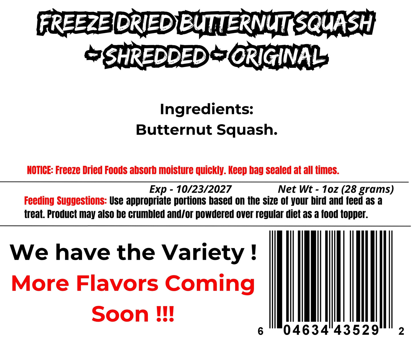 Freeze Dried Butternut Squash - Pick Your Flavor(s)