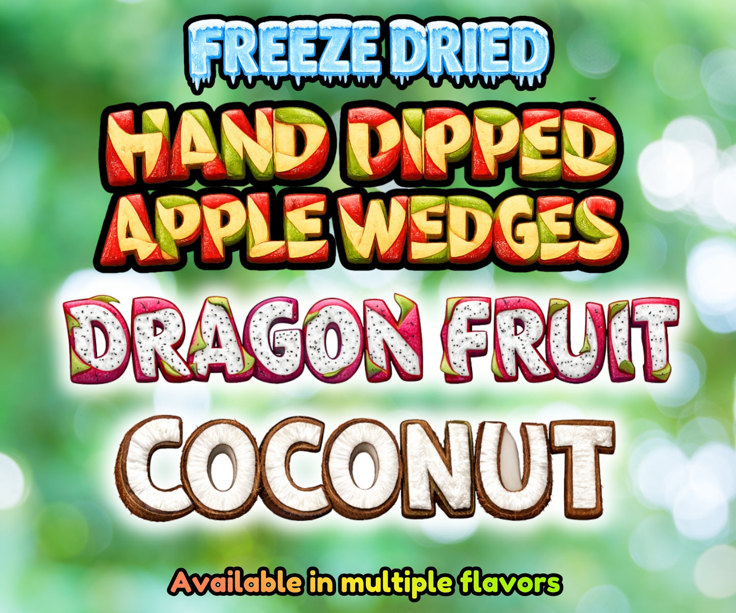 Freeze Dried Hand Dipped Apple Wedges - Pick Your Flavor(s)