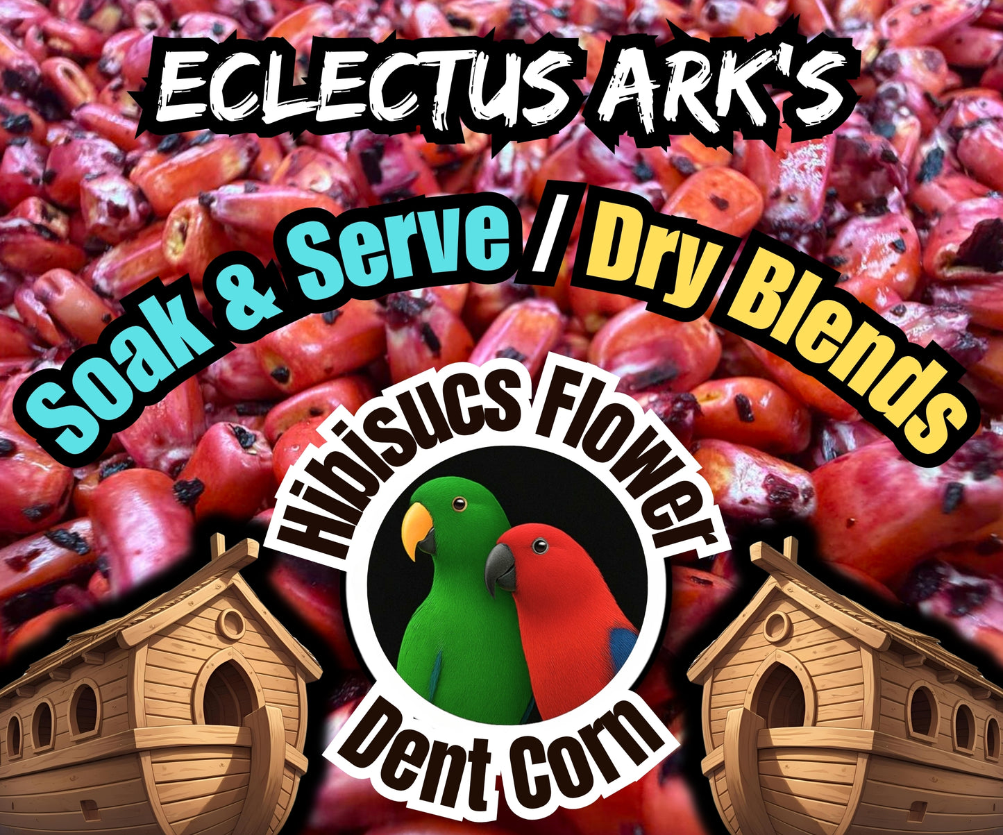 Soak & Serve - Hibiscus Flower Dent Corn