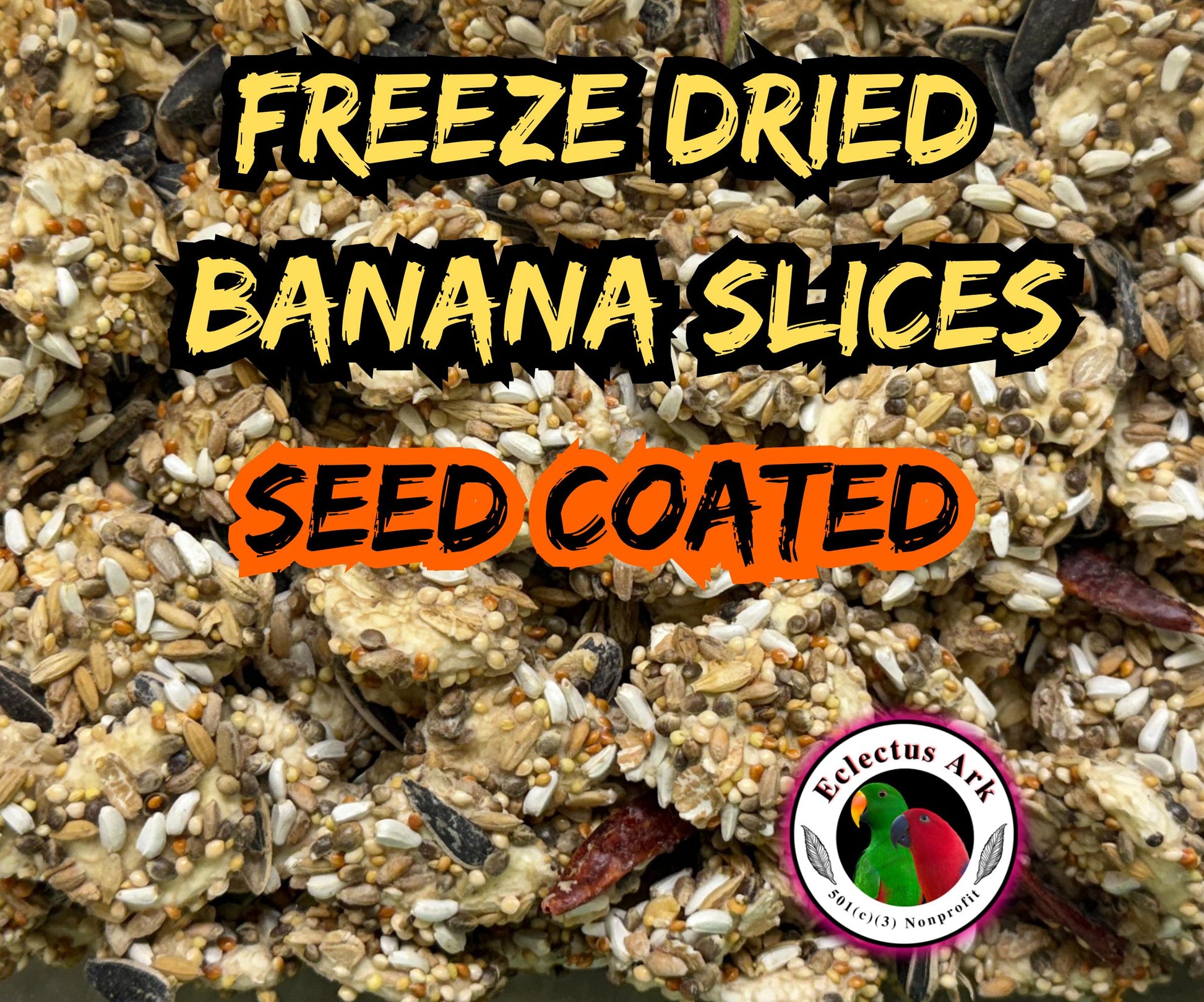 Picture of package label Freeze Dried Banana Slices - Seed Coated