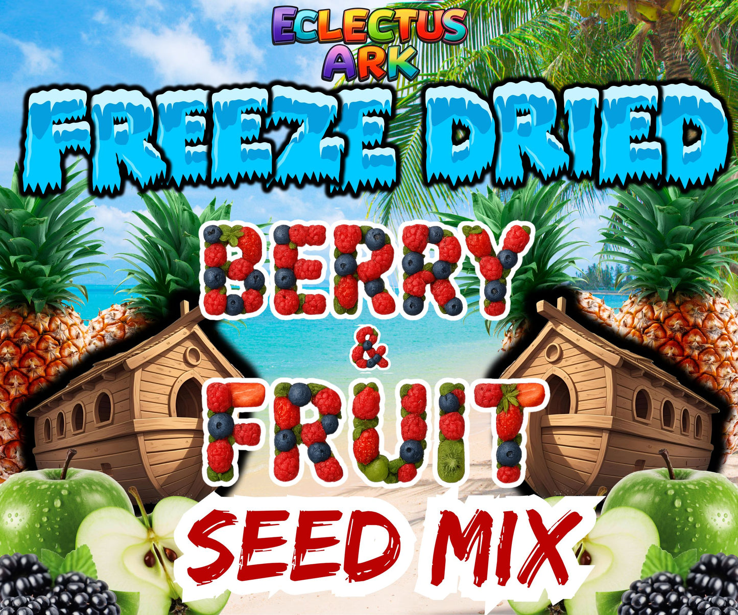 Freeze Dried Berry & Fruit Seed Mix