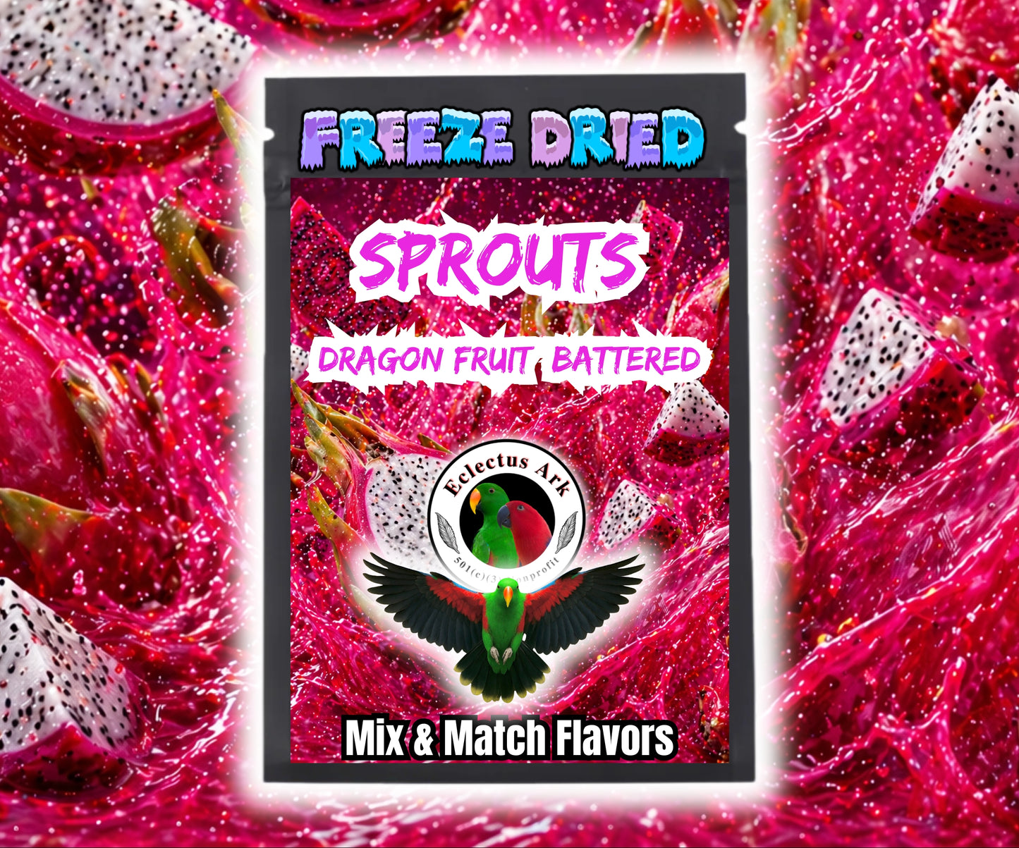 Freeze Dried Sprouts - Dragon Fruit Battered