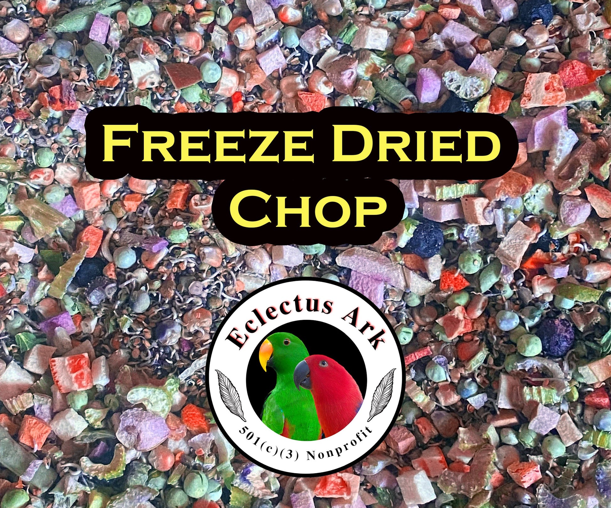Eclectus Ark's Freeze Dried Standard Chop Front Label of Package