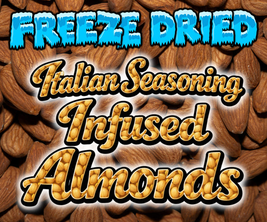 Freeze Dried Infused Almonds - Choose Your Flavor