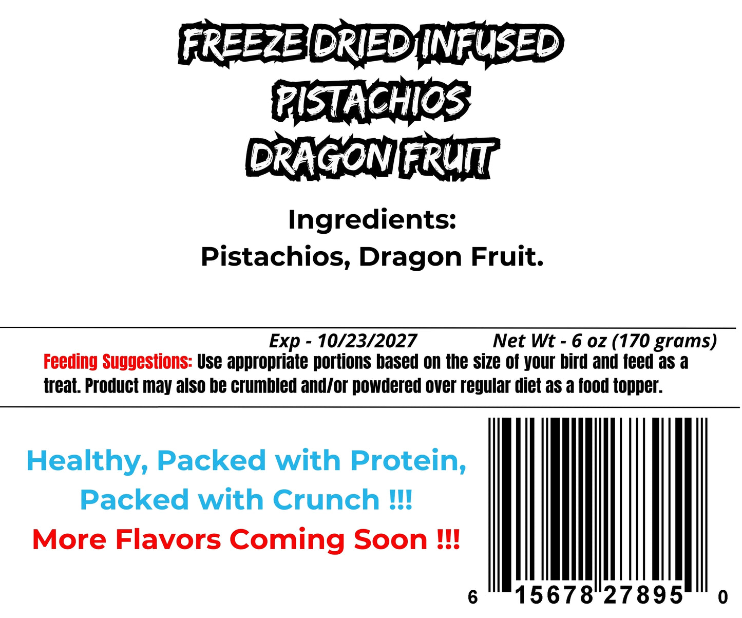 Freeze Dried Pistachios -Dragon Fruit Battered Pistachios