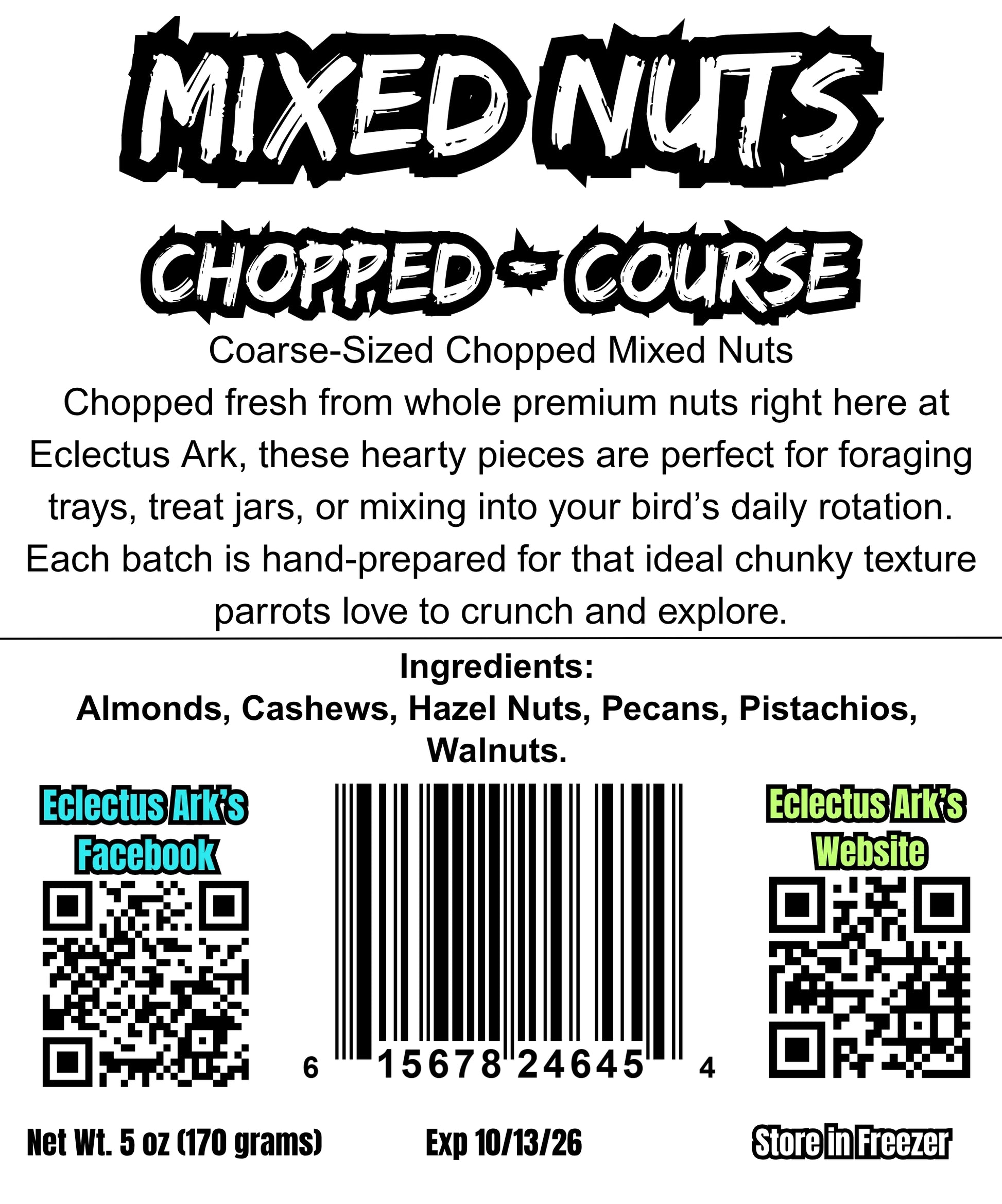 Coarse-sized chopped mixed nuts parrot treat blend from Eclectus Ark Back Label 5 oz Package