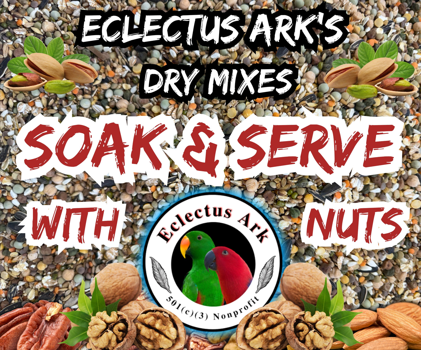 Soak & Serve Mixes - Choose Your Variety