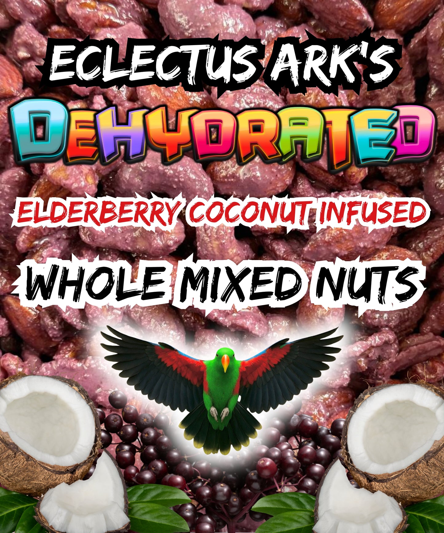 Elderberry Coconut Infused Whole Mixed Nuts