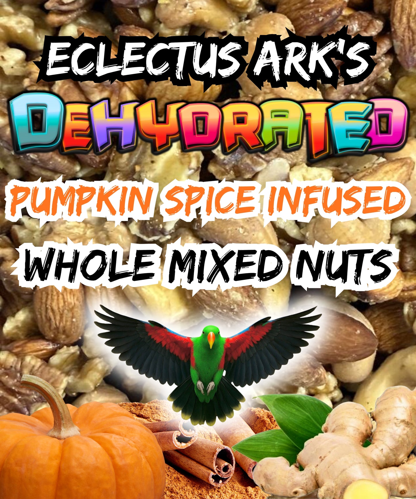 Pumpkin Spice Infused Whole Mixed Nuts