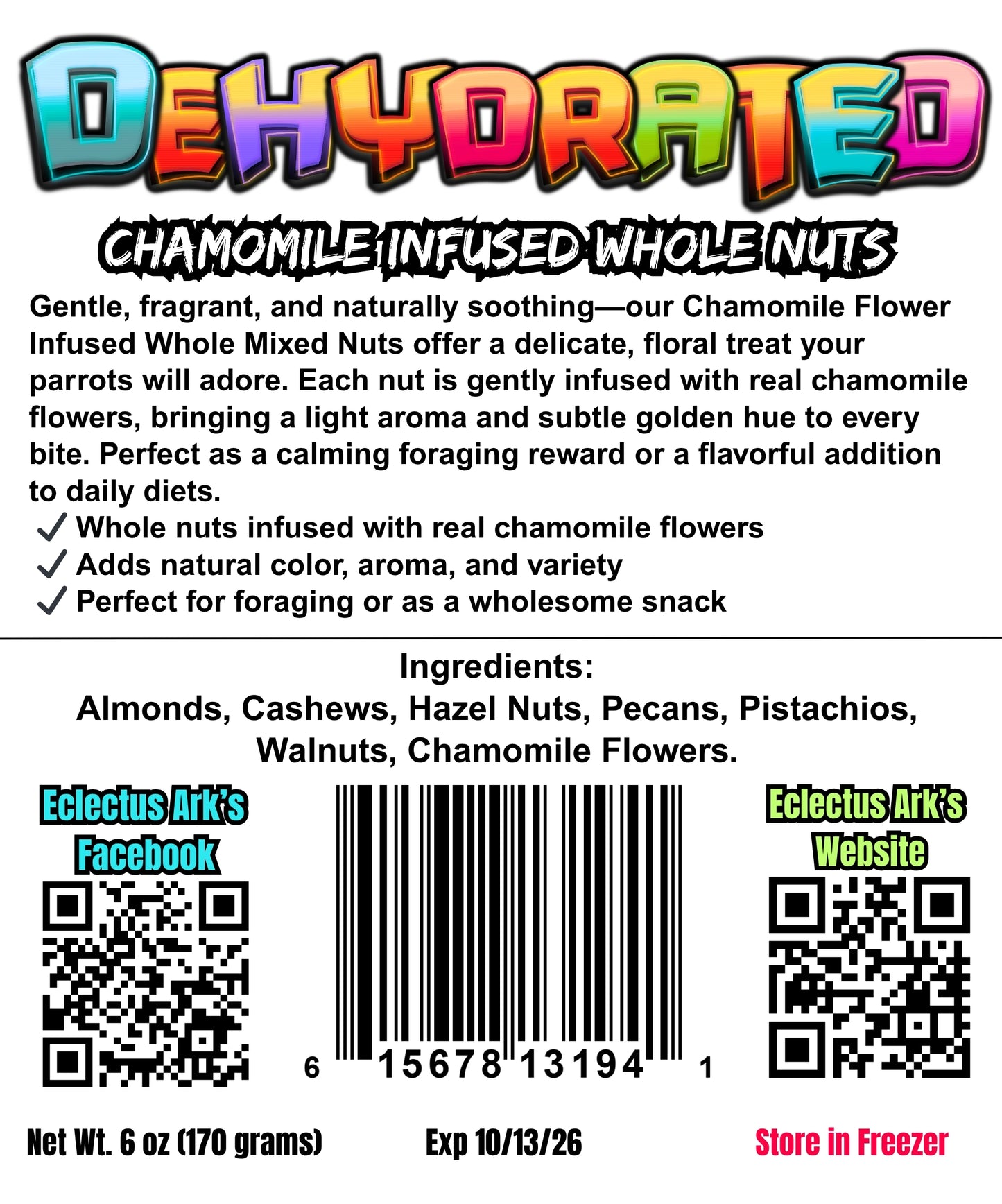 Chamomile Infused Whole Mixed Nuts