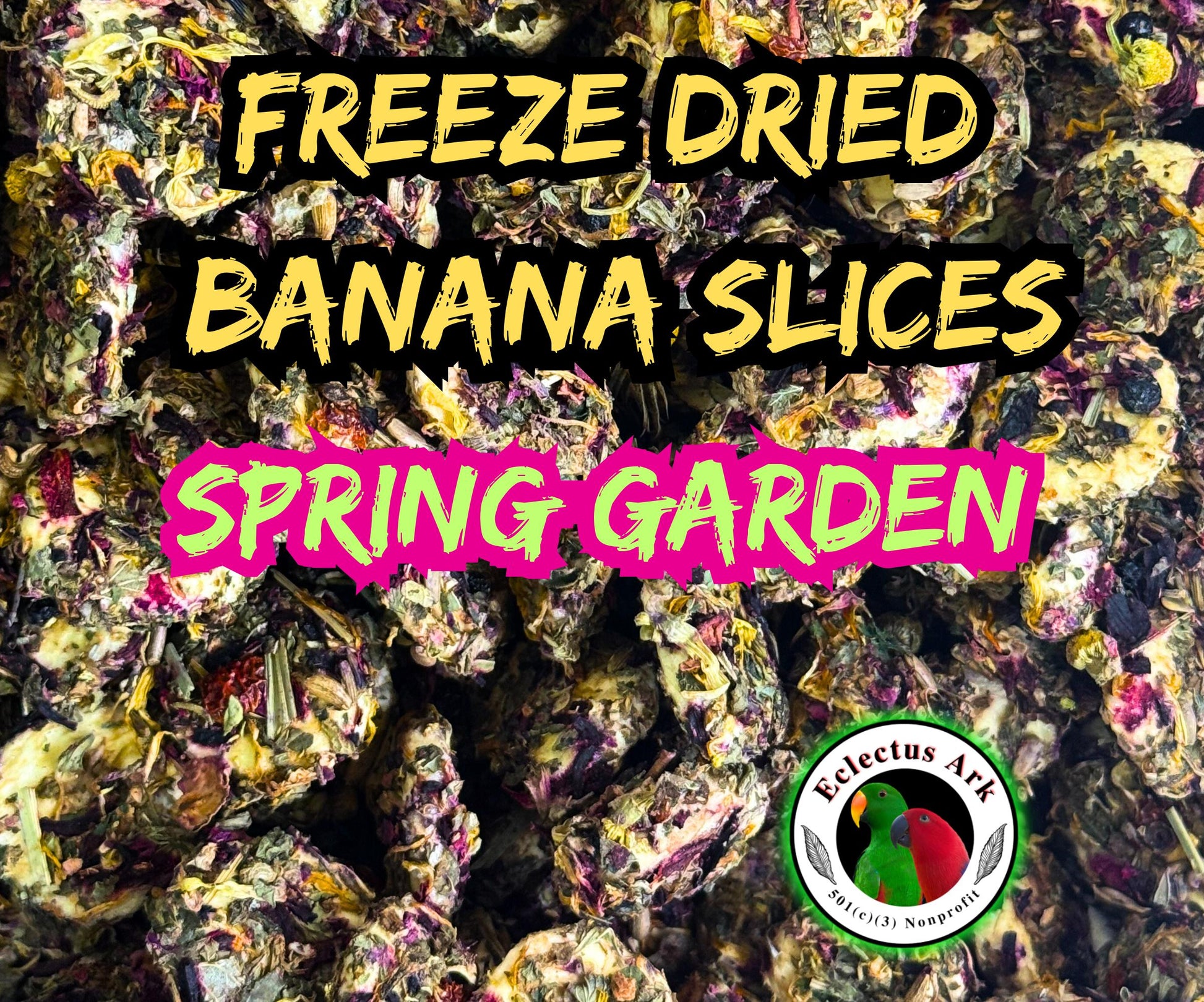 Picture of package label for Freeze Dried Banana Slices SPring Garden Flavor